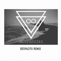 Despacito (TriangleSouls Remix) Instrumental Version [Free Download]