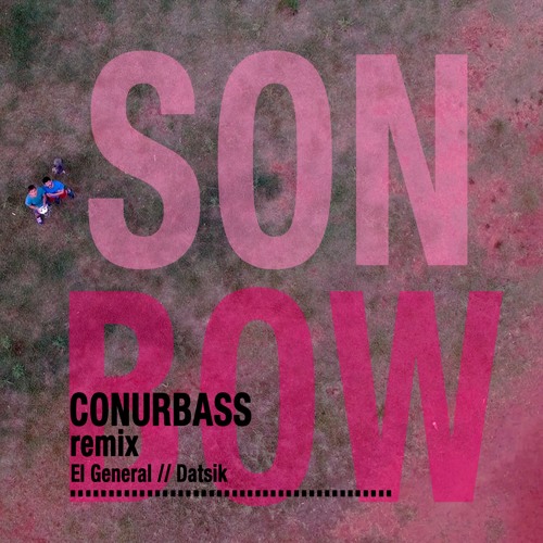 Free CONURBASS - Son Bow // El General - Datsik MP3 Download