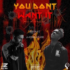 Zip Dot - You Don't Want It (Ft. Cameronazi) (Prod. White Shinobi)