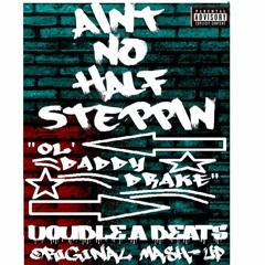 ''Ol' Daddy Drake'' (ODB, Big Daddy Kane, Drake Double.A Beats Original Mash-Up)