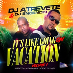 ITS LIKE GOING ON VACATION VOL.1 2017