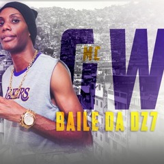 MC GW - Baile Da DZ7 - Parte 2 {DEEJAYLOOST} Lançamento 2017