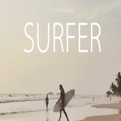 LATEXFAUNA - "Surfer" - Премьера на radiopremier.net