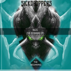 SickDroppers - Nazis (YFC Premiere)