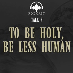 God Mythology - To Be Holy Be Less Human by Bo Sanchez