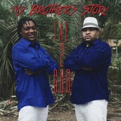 My Brother's Story (5 On It Remix)