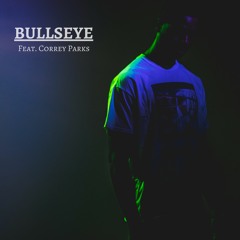 Sarob - Bullseye (feat. Correy Parks) // Single Version