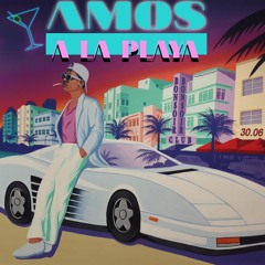 Amos A La Playa Live Mix