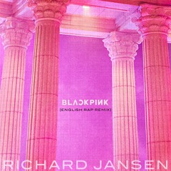 BLACKPINK - As If It's Your Last (English Rap Remix)