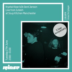 Krystal Klear b2b Gerd Janson Live from Zutekh at Soup Kitchen - 27th June 2017