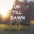 Up Till Dawn (On The Move) (Deewell Remix)