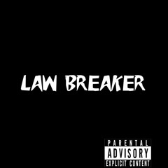 AGang - Law Breaker