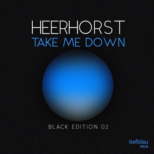 Take Me Down (Original Mix)