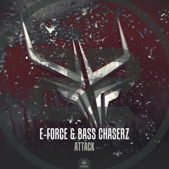 E-Force & Bass Chaserz - Attack (#A2REC166)