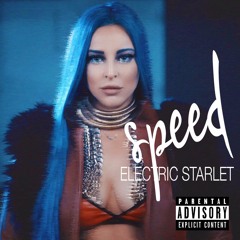 ELECTRIC STARLET - SPEED (OVERDRIVE SOUNDTRACK 2017)