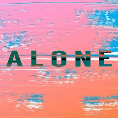 Alone