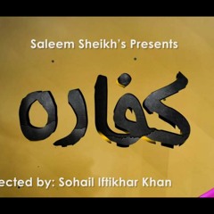 Kaffara OST Ephra Khan- Female Version