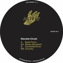 Astray001.1 - B - Discrete Circuit -Controlled Error