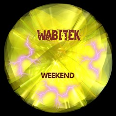 WABITEK - Weekend