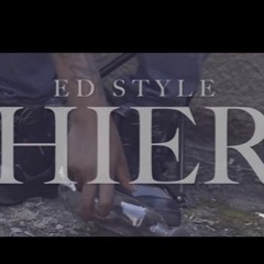 Ed Style - Hier (prod By Lethal Track) (Official Audio)