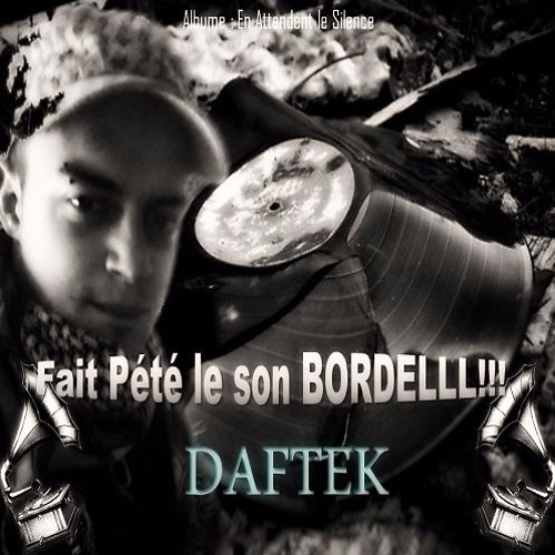 Fait pété le son boordelll!!!