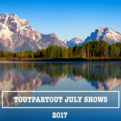 Toutpartout - July shows