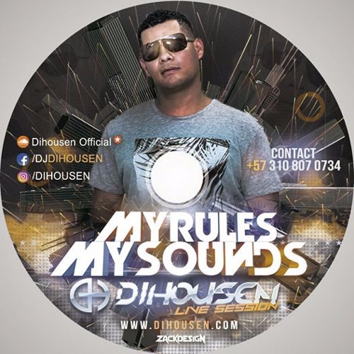 My Rules My Sounds DIHOUSEN Live Session Free Dowload
