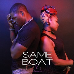 Same Boat (Ft. Me'chelle)