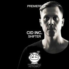 PREMIERE: Cid Inc. - Shifter (Original Mix) [Replug]