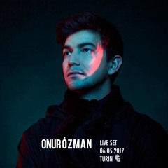 Onur Ozman Live - 06.05.17