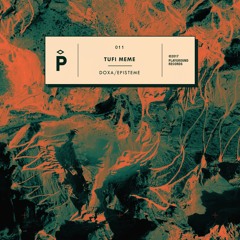 Tufi Meme - Ciencia Cierta (Original Mix)