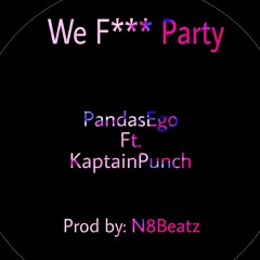 PandasEgo Ft. ZackRabbit "We F*** Party