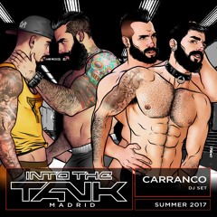 Carranco @ INTO THE TANK  - Summer 2017 (1)