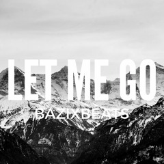 Rihanna x Halsey Type Beat - "Let me go" (Prod. by BazixBeats)