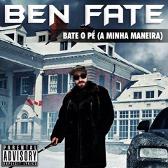 Bate O Pé A Minha Maneira