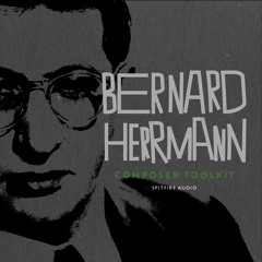 Bernard Herrmann Vs Spitfire Symphonic Orchestra - C. Henson