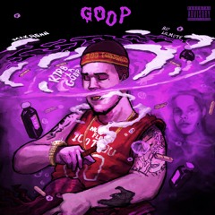 Goop Time Prod.ElijahMadeIt