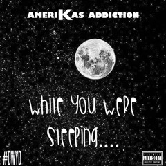 Amerikas Addiction - Damn Prod By Ditty Beatz