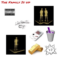 The Family Is Up (prod. by Fly Melodies)