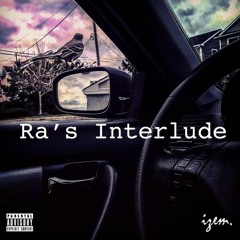Ra's Interlude(Prod. By BSD.U)