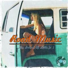 "Road Music" The Ballad Of Little jo 3