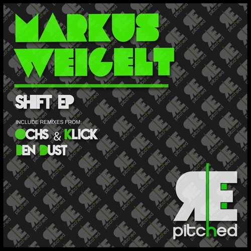 Markus Weigelt - Shift (Ochs & Klick )