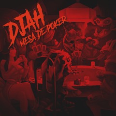 Djah - Mesa De Poker - PXD