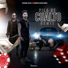 Manuel Flow Ft Quimico Ultra Mega - Pila De Cualto (REMIX)