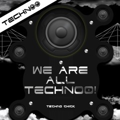 DEMO WE ARE ALL TECHNOO