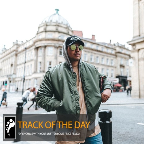 Track of the Day: AMiR “Drench Me With Your Lust” (Jerome Price Remix)