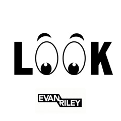 Evan Riley - Look (Original Mix)