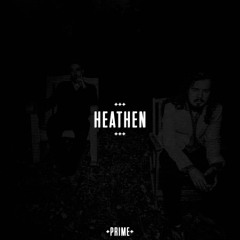 BR3THREN | HEATHEN