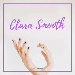 Clara Smooth