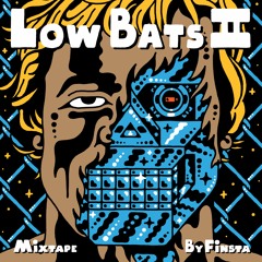 Low Bats 2
